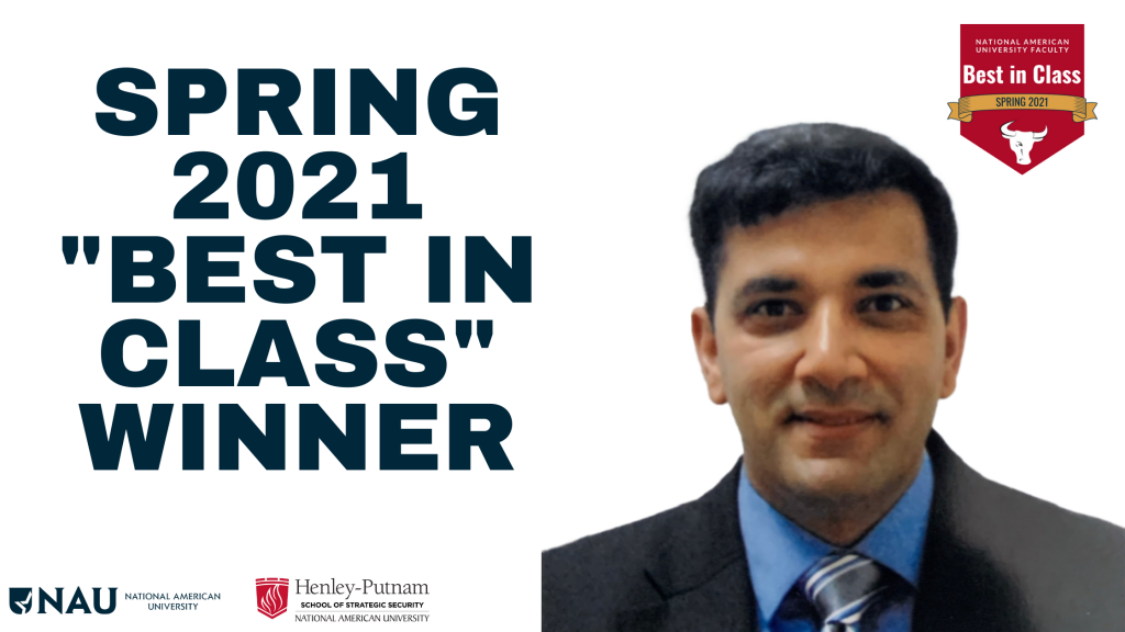 For the Spring 2021 academic quarter, NAU’s leadership team is honored and proud to present the “Best in Class” award to Dr. Ahmed Al-Asfour.